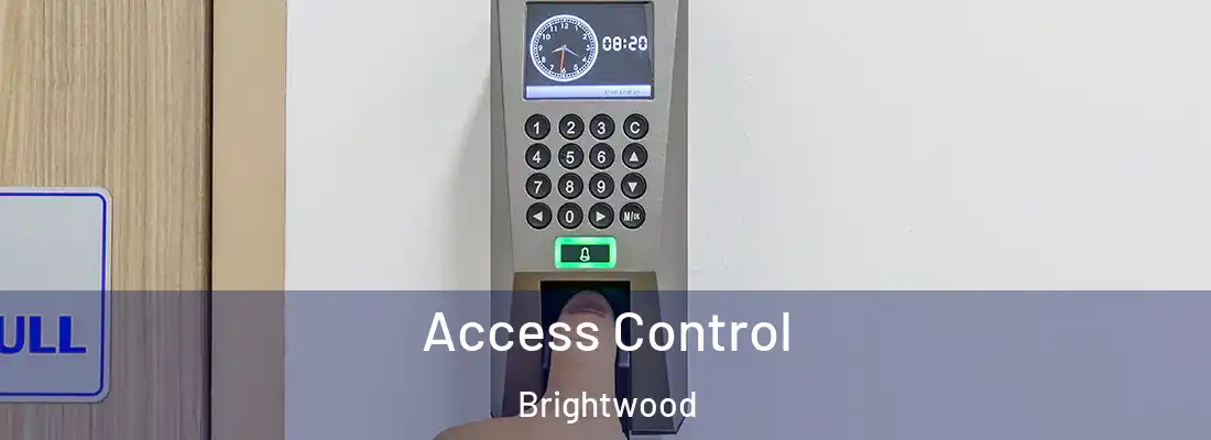  Access Control Brightwood