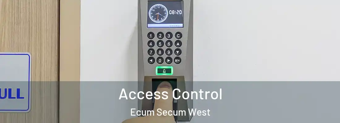  Access Control Ecum Secum West