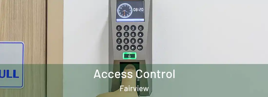  Access Control Fairview