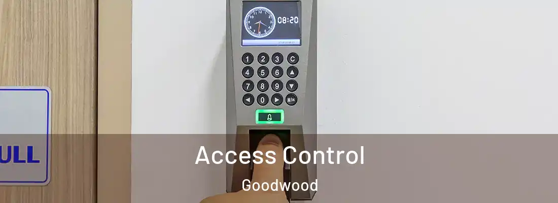  Access Control Goodwood