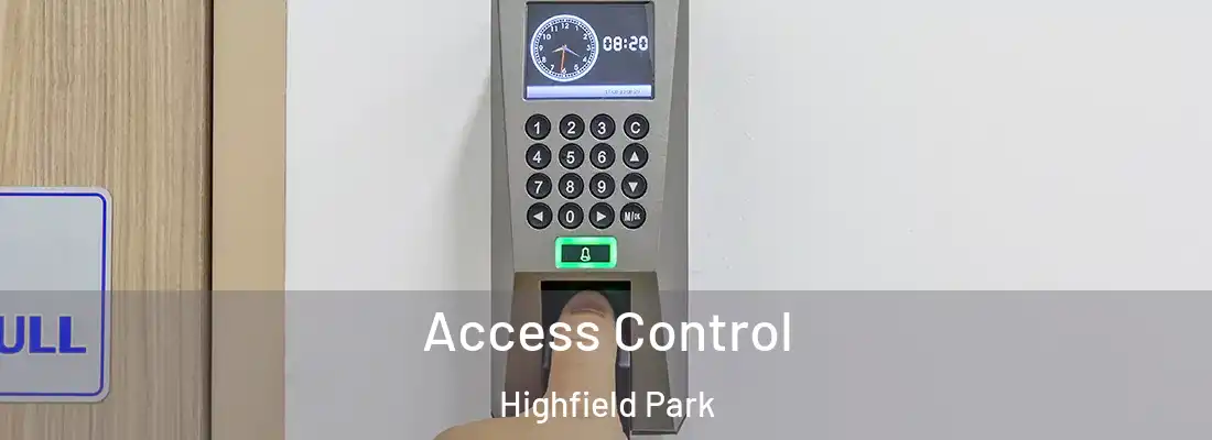  Access Control Highfield Park