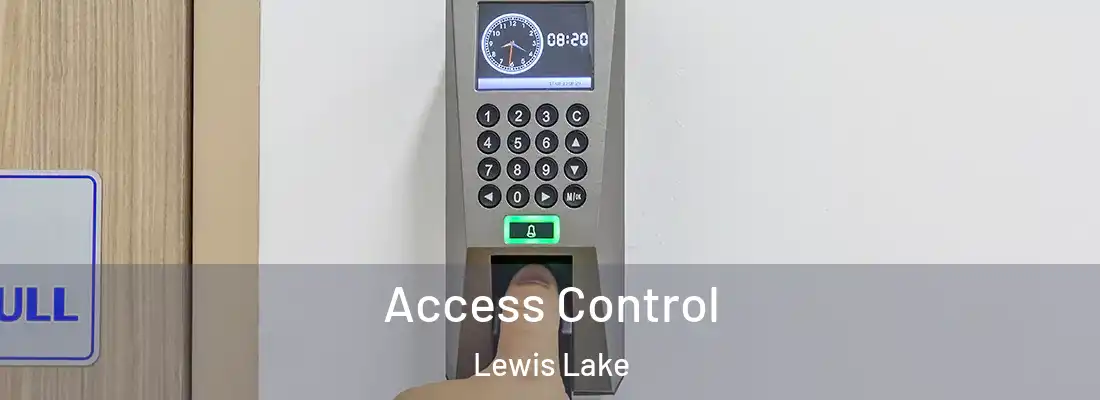  Access Control Lewis Lake