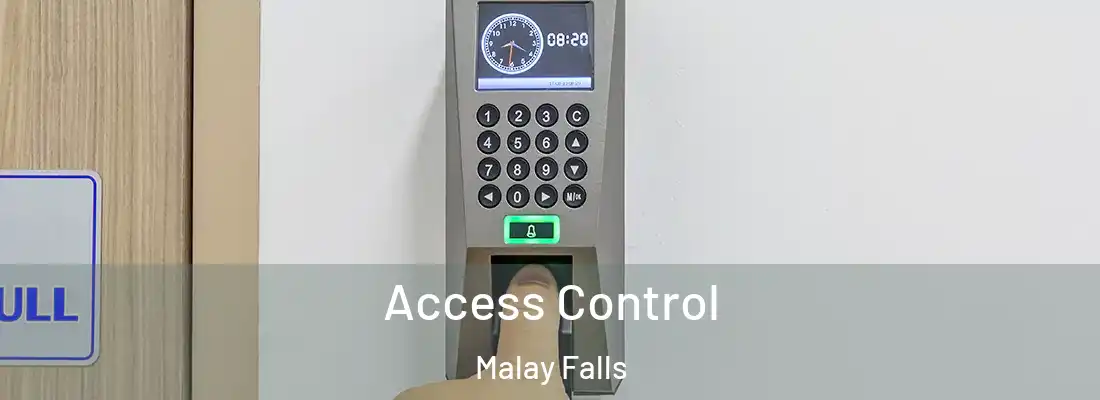  Access Control Malay Falls