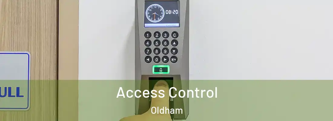  Access Control Oldham