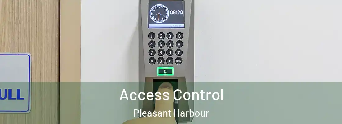  Access Control Pleasant Harbour