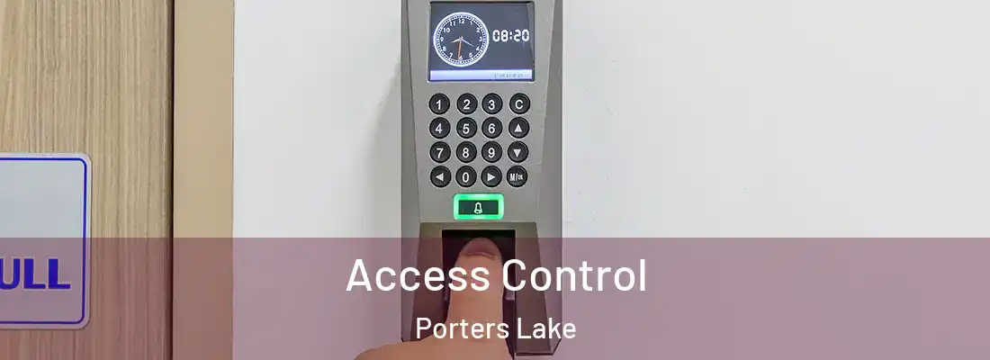  Access Control Porters Lake