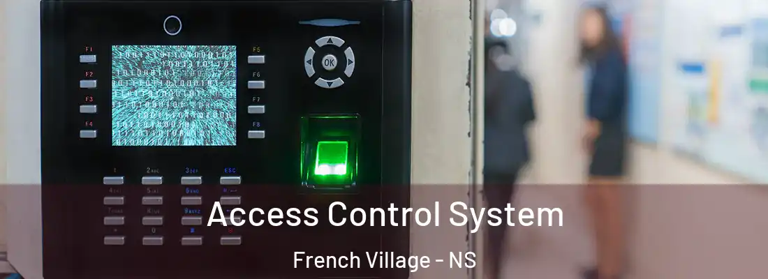 Access Control System French Village - NS