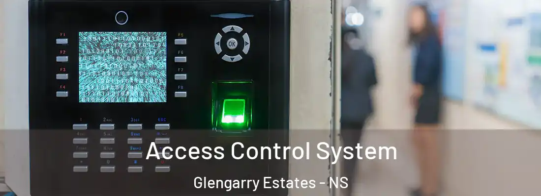 Access Control System Glengarry Estates - NS