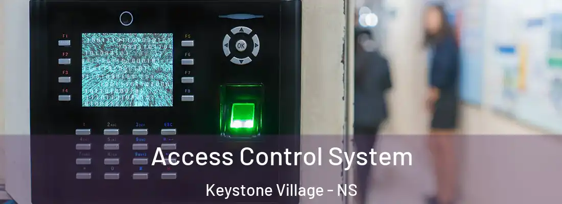 Access Control System Keystone Village - NS
