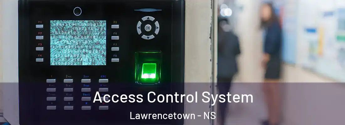 Access Control System Lawrencetown - NS