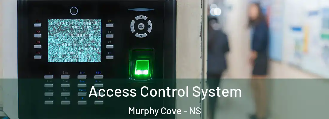 Access Control System Murphy Cove - NS
