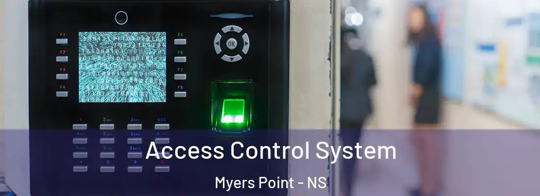 Access Control System Myers Point - NS