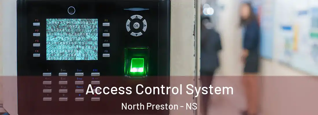 Access Control System North Preston - NS