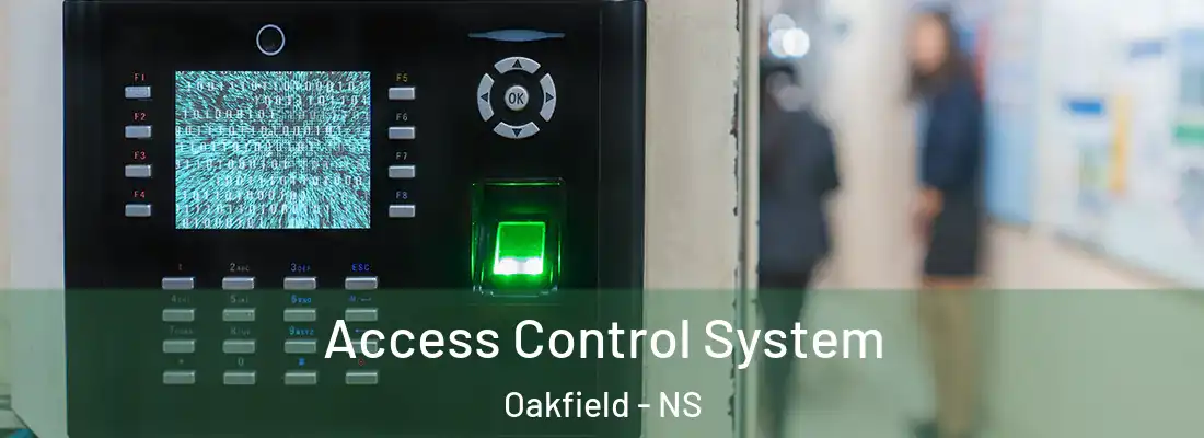 Access Control System Oakfield - NS