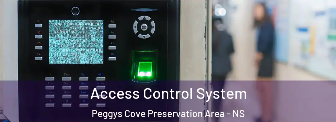 Access Control System Peggys Cove Preservation Area - NS
