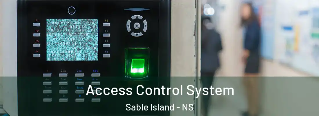 Access Control System Sable Island - NS