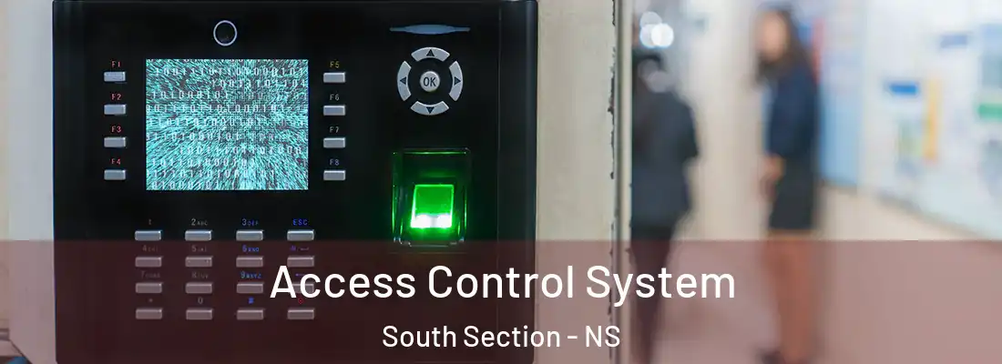 Access Control System South Section - NS