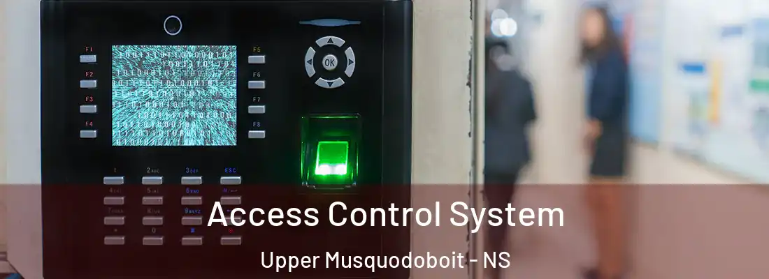 Access Control System Upper Musquodoboit - NS