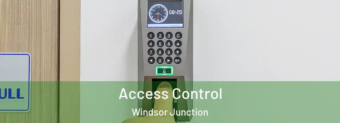  Access Control Windsor Junction