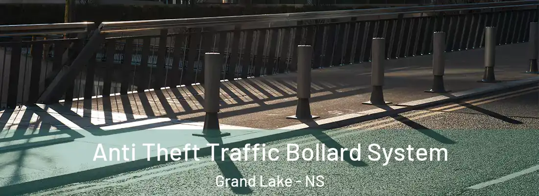  Anti Theft Traffic Bollard System Grand Lake - NS