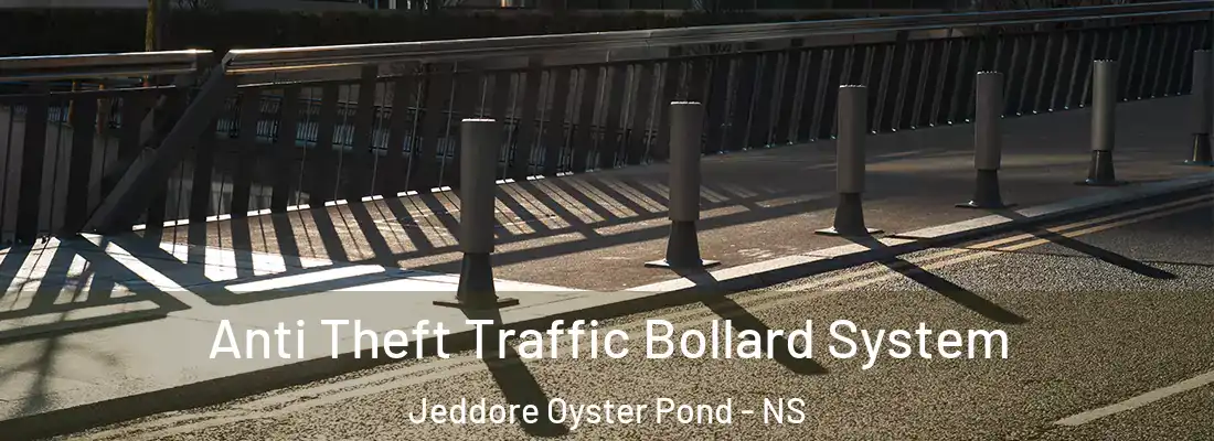 Anti Theft Traffic Bollard System Jeddore Oyster Pond - NS