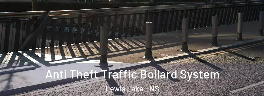 Anti Theft Traffic Bollard System Lewis Lake - NS