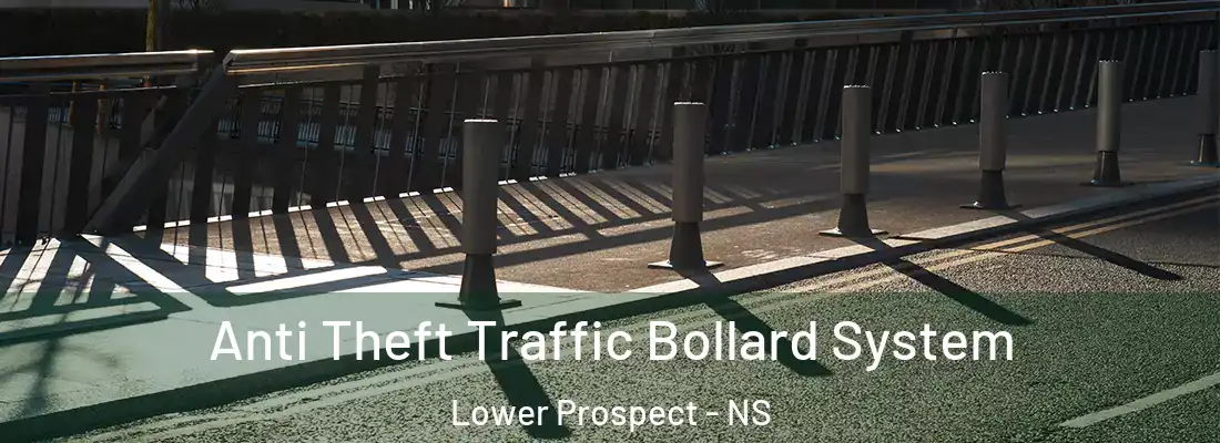 Anti Theft Traffic Bollard System Lower Prospect - NS