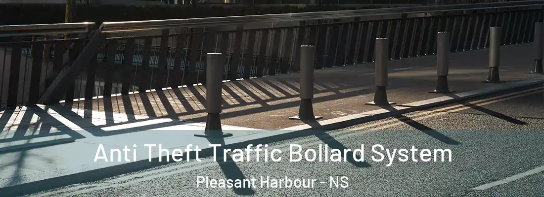  Anti Theft Traffic Bollard System Pleasant Harbour - NS