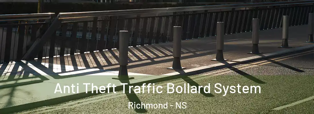  Anti Theft Traffic Bollard System Richmond - NS