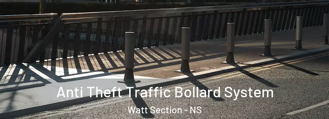  Anti Theft Traffic Bollard System Watt Section - NS