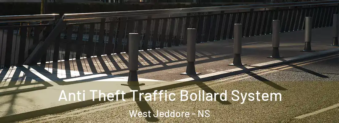 Anti Theft Traffic Bollard System West Jeddore - NS