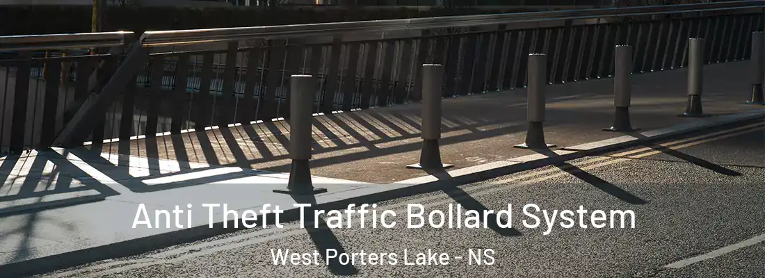 Anti Theft Traffic Bollard System West Porters Lake - NS