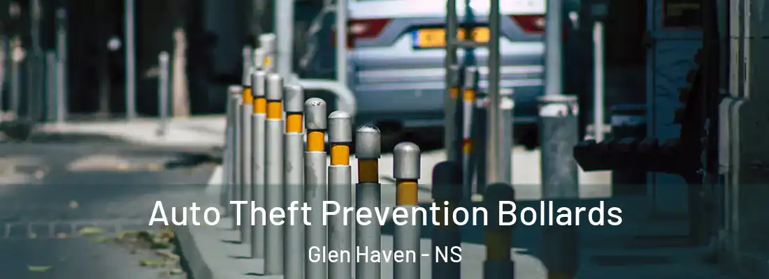 Auto Theft Prevention Bollards Glen Haven - NS