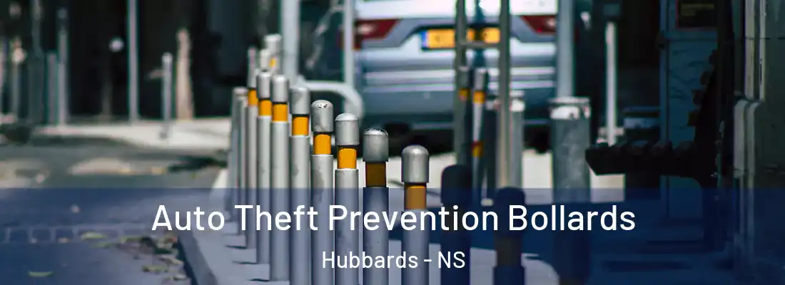  Auto Theft Prevention Bollards Hubbards - NS