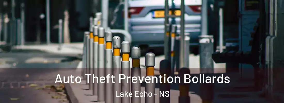 Auto Theft Prevention Bollards Lake Echo - NS
