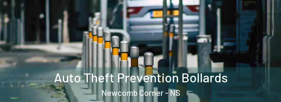 Auto Theft Prevention Bollards Newcomb Corner - NS
