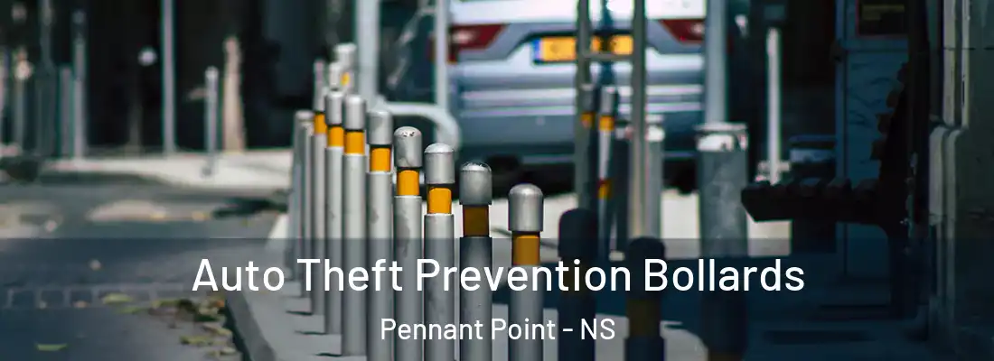 Auto Theft Prevention Bollards Pennant Point - NS