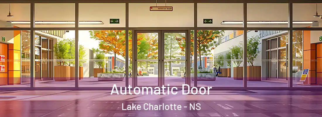 Automatic Door Lake Charlotte - NS