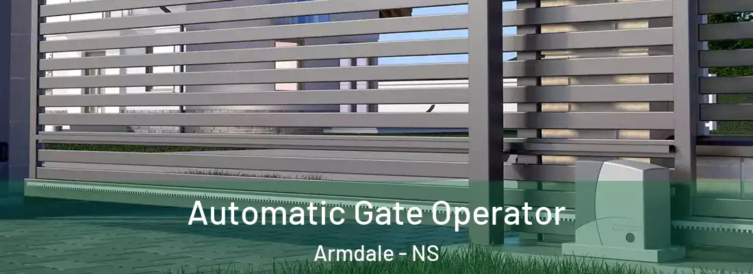 Automatic Gate Operator Armdale - NS