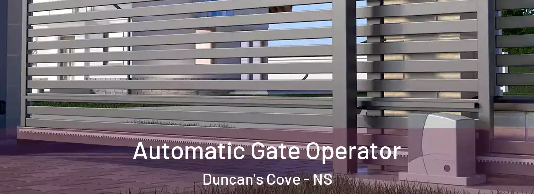 Automatic Gate Operator Duncan's Cove - NS