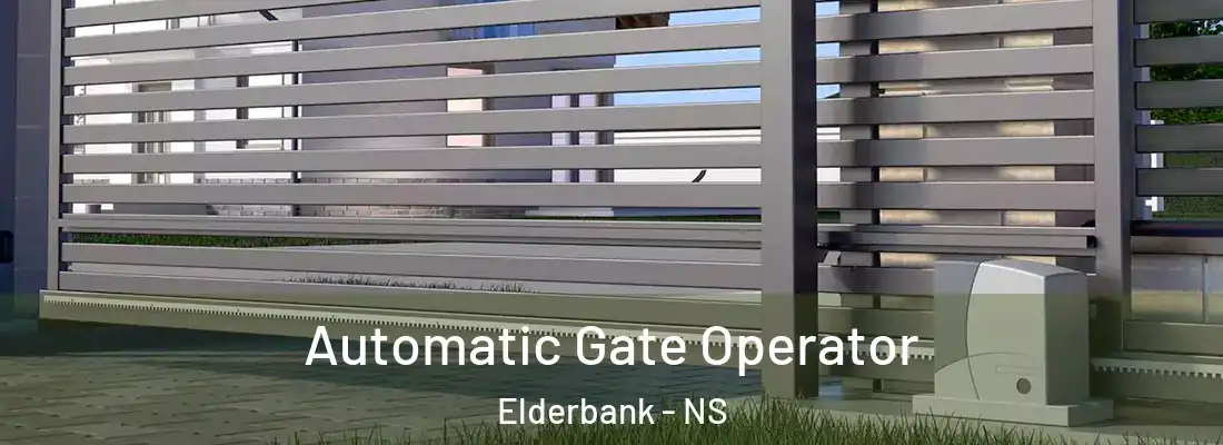  Automatic Gate Operator Elderbank - NS