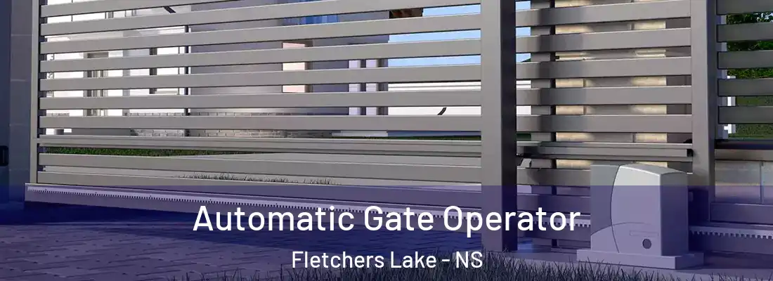 Automatic Gate Operator Fletchers Lake - NS
