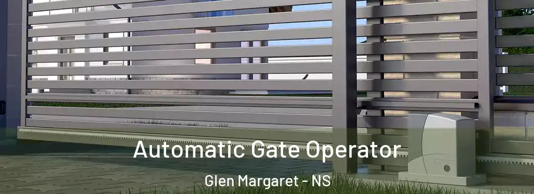 Automatic Gate Operator Glen Margaret - NS