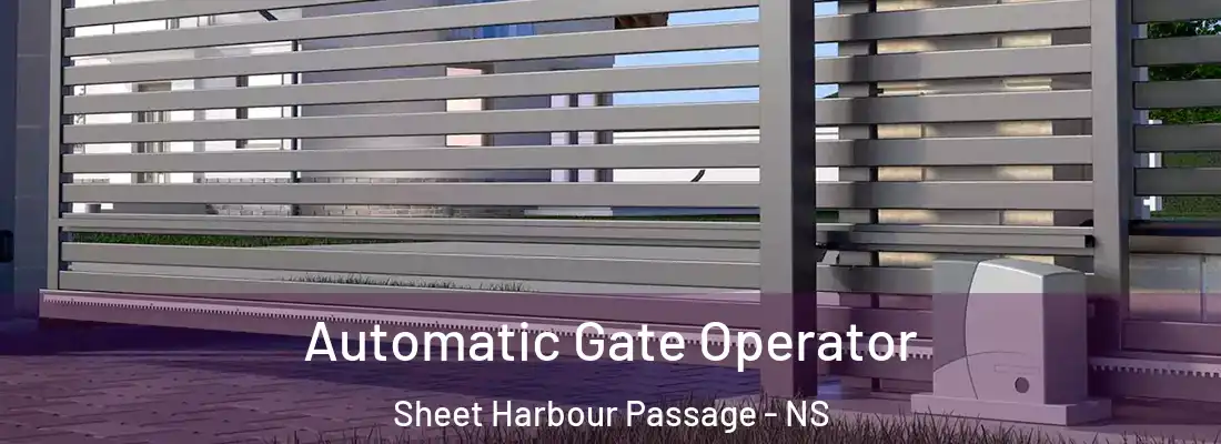 Automatic Gate Operator Sheet Harbour Passage - NS