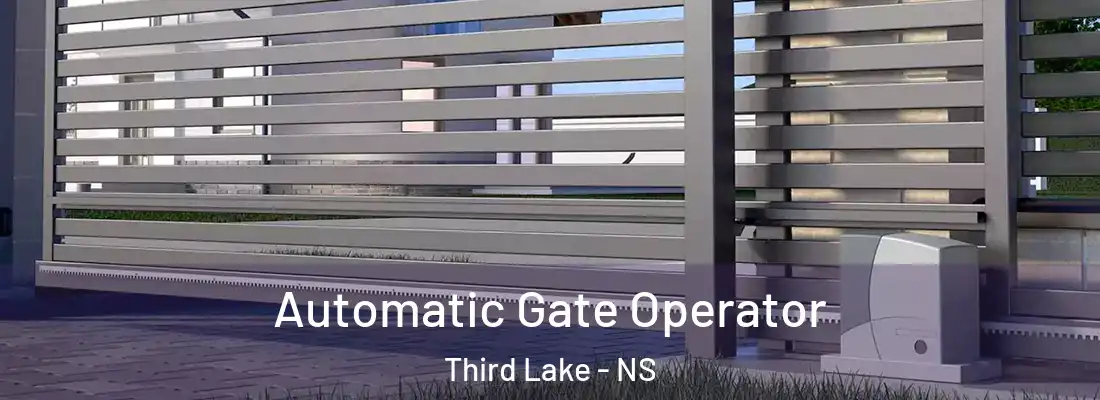 Automatic Gate Operator Third Lake - NS