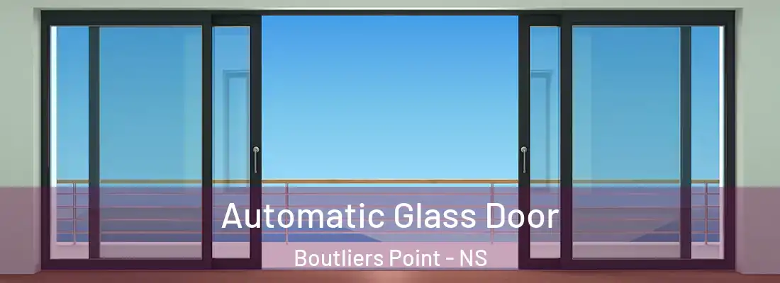  Automatic Glass Door Boutliers Point - NS