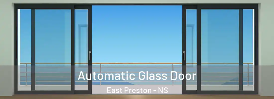 Automatic Glass Door East Preston - NS