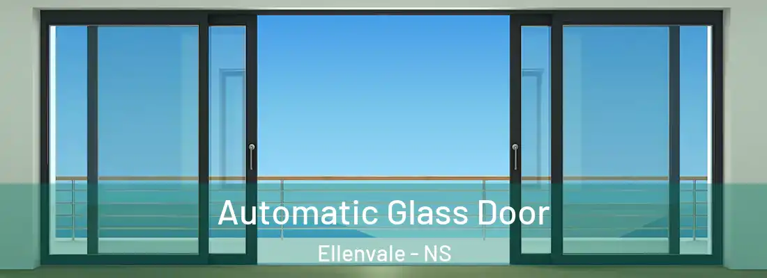  Automatic Glass Door Ellenvale - NS