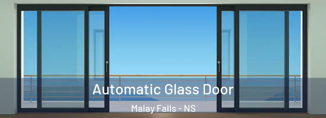 Automatic Glass Door Malay Falls - NS