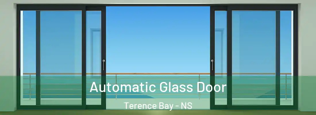  Automatic Glass Door Terence Bay - NS